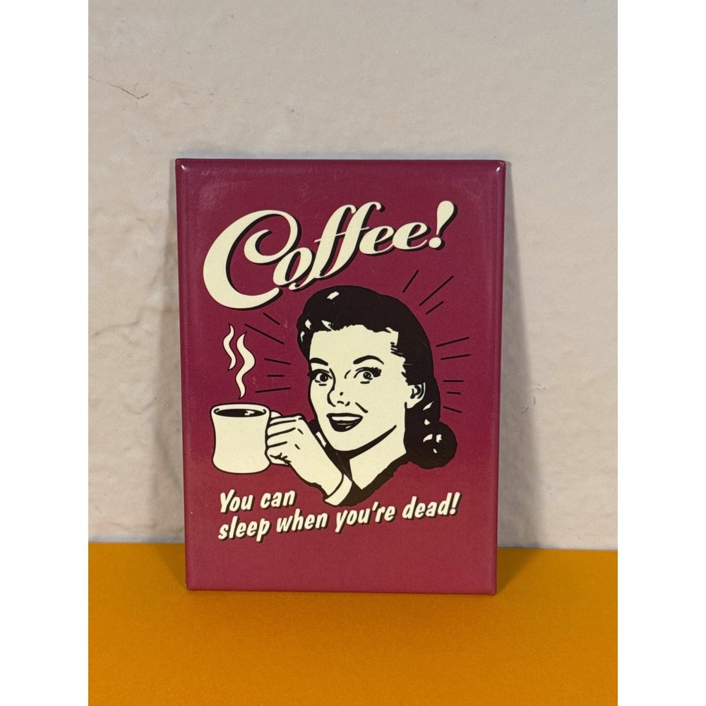 Funny Vintage 1990s Magnet Spencers‎ Gifts Coffee Lovers Mallrat Collectible